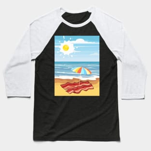 Bacon and Eggs in Beach Baseball T-Shirt